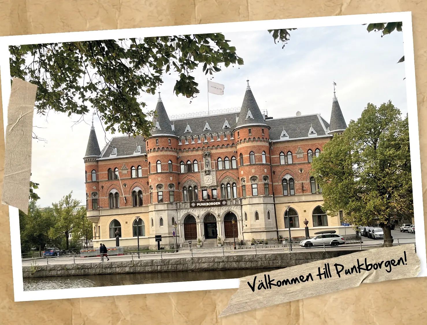 Home Hotel Borgen vid Svartån med skylten Punkborgen över entrén, och texten Välkommen till Punkborgen!